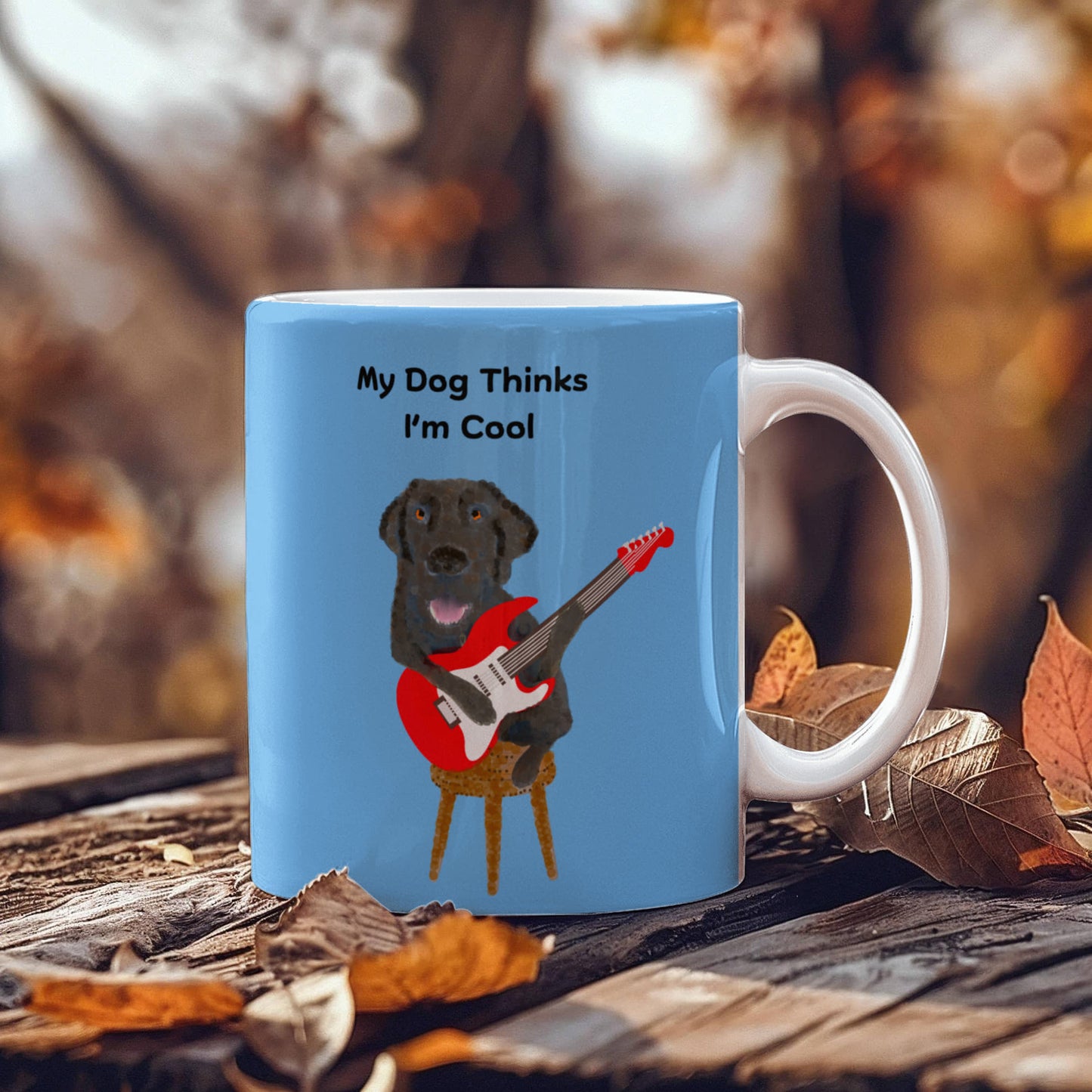 My Dog Thinks I'm Cool Mug