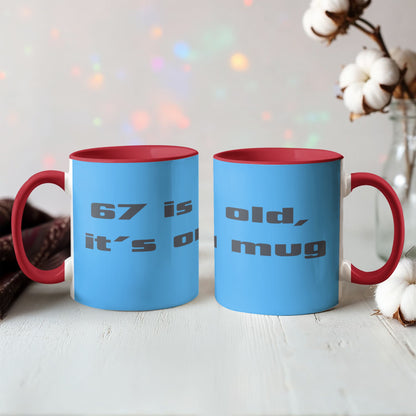 67 is so old 010925
