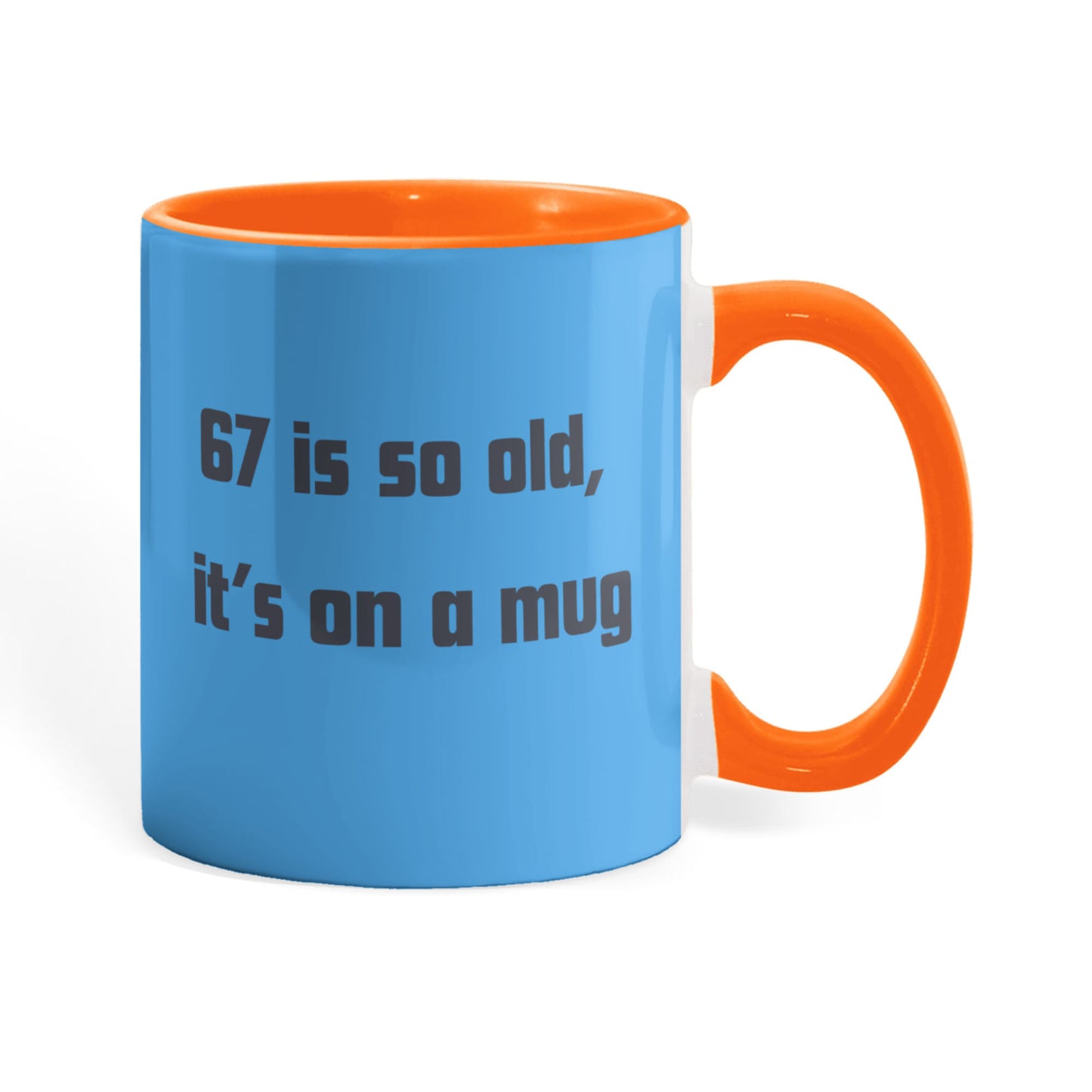 67 Mug - Funny